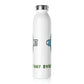 Coastline "Invest In Our Planet" Slim Water Bottle