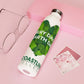 Coastline "Every Day is Earth Day" Slim Water Bottle